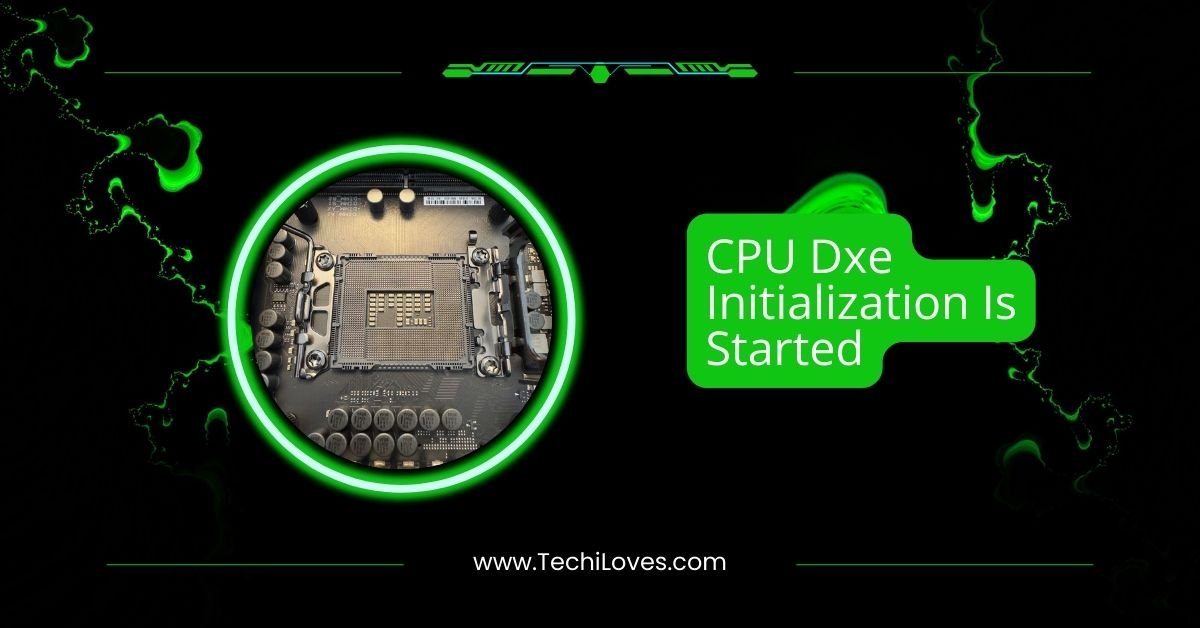 CPU DXE Initialization Is Started – Fixing Q-Code Errors!