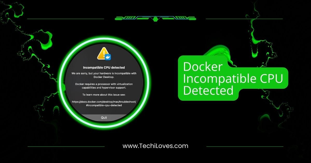 Docker Incompatible CPU Detected – Quick Fixes For Beginners