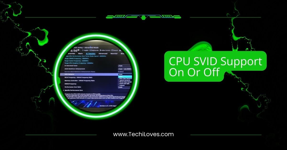 CPU SVID Support On Or Off: The Best Settings For Your CPU!
